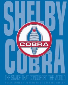 Shelby Cobra: The Snake That Conquered the World is a worthwhile addition to your library. A complete history of Shelby's Cobra sports cars that looks at its rich racing history and as well as its legendary street cars. 